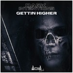 cover: Dark Intentions - Getting Higher