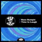 cover: Wes Smith - Bass Bumpin & Time To Laugh