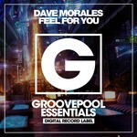 cover: Dave Morales - Feel For You