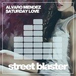 cover: Alvaro Mendez - Saturday Love