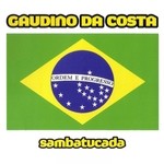 cover: Gaudino Da Costa - Sambatucada