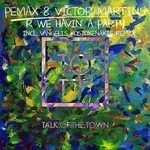 cover: Pemax|Victor Martins - R We Havin' A Party