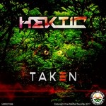 cover: Hektic - Taken EP