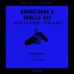 cover: Dharkfunkh & Vanilla Ace - New School Vintage