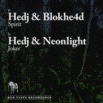 cover: Blokhe4d|Hedj|Neonlight - Spirit/Joker