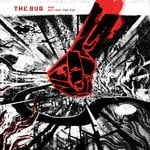 cover: The Bug - Bad/Get Out The Way