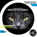 cover: Danna Rouse - Angel De Tus Suenos