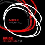 cover: Gjaka K - Watchin You