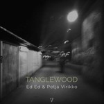 cover: Ed Ed & Petja Virikko - Tanglewood