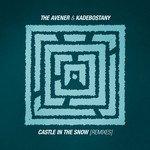 cover: Kadebostany|The Avener - Castle In The Snow