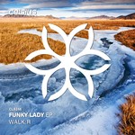 cover: Walk:r - Funky Lady EP