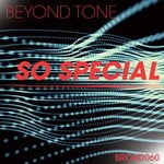 cover: Beyond Tone - So Special