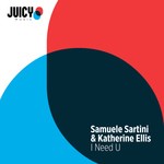 cover: Samuele Sartini & Katherine Ellis - I Need U