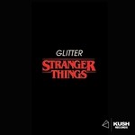 cover: Glitter - Stranger Things