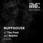 cover: Ruffhouse - The Foot