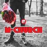 cover: M-church - Keep On Lovin'