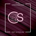 cover: Phil Greenwood - Get A Feelin'