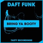 cover: Daft Funk - Bring Ya Booty