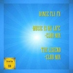 cover: Dance Fly Fx - Music Is My Life