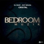 cover: Dj Wady|Dvit Bousa - Cristal