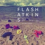 cover: Flash Atkins - Death By Misadventure