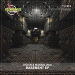 cover: D'gian & Maximiliano - Basement EP