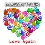 cover: Marcia|Mason Tyler - Love Again