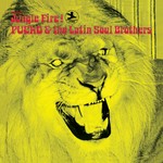 cover: Pucho & The Latin Soul Brothers - Jungle Fire!