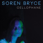 cover: Soren Bryce - Cellophane