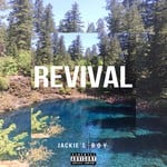 cover: Jackie's Boy - Revival (Explicit)