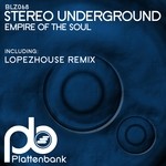 cover: Stereo Underground - Empire Of The Soul