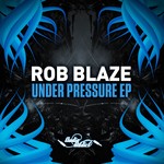 cover: Rob Blaze - Under Pressure