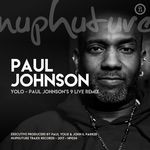 cover: Johnny Fiasco - Yolo - Paul Johnson's 9 Live Remix