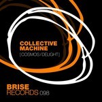 cover: Collective Machine - Cosmos/Delight