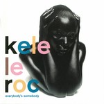 cover: Kele Le Roc - Everybody's Somebody