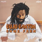 cover: Buju Banton - Same Fren