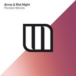 cover: Amos & Riot Night - Parallel Worlds