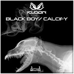 cover: Kloon - Black Boy/Calcify