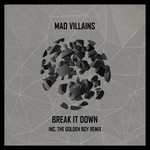 cover: Mad Villains - Break It Down