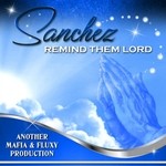 cover: Sanchez - Remind Them Lord