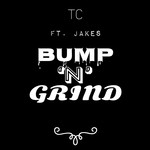 cover: Jakes|Tc - Bump N' Grind