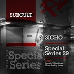 cover: 3icho - Sub Cult Special Series EP 29