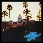 cover: Eagles - Hotel California (40th Anniversary Expanded Edition)