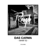 cover: Das Carma - What Is