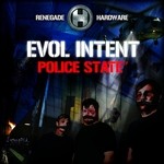 cover: Evol Intent - Police State (Explicit)