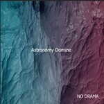 cover: Astronomy Domine - NO DRAMA