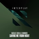 cover: Natalie Gioia & Eximinds - Saving Me From Night