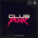 cover: Dash One - Club Punk EP