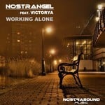 cover: Nostrangel|Victorya - Working Alone