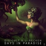 cover: Digicult & U Recken - Days In Paradise